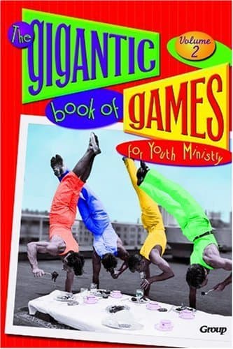 Book cover for The Gigantic Book of Games for Youth Ministry by Group Publishing