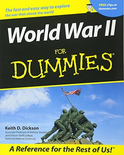 Book cover for World War II for Dummies by Dickson, Keith D.