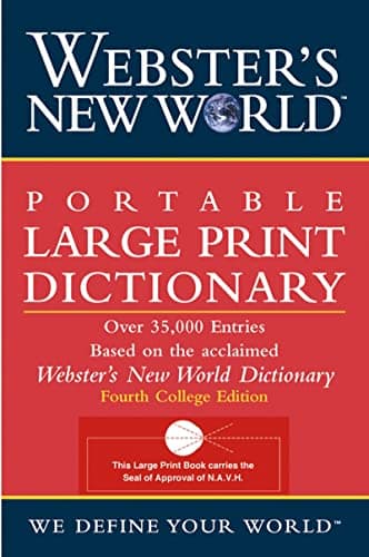 Book cover for Webster's New World Portable Large Print Dictionary, Second Edition by The Editors of the Webster's New Wo