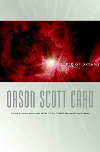 Book cover for Keeper of Dreams: Short Fiction by Card, Orson Scott