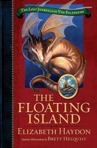 Book cover for The Floating Island (The Lost Journals of Ven Polypheme) by Elizabeth Haydon
