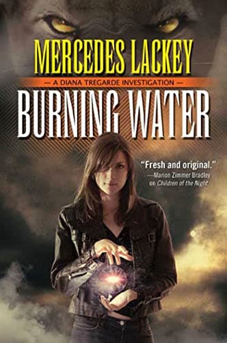 Book cover for Burning Water: A Diana Tregarde Investigation by Lackey, Mercedes