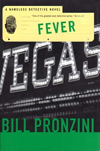 Book cover for Fever: A Nameless Detective Novel (Nameless Detective Mystery) by Pronzini, Bill