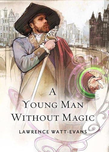 Book cover for A Young Man Without Magic by Watt-Evans, Lawrence