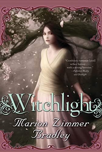 Book cover for Witchlight ("Light", 4) by Bradley, Marion Zimmer