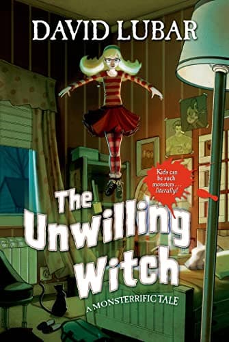 Book cover for The Unwilling Witch: A Monsterrific Tale by Lubar, David