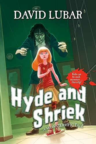 Book cover for Hyde and Shriek: A Monsterrific Tale by Lubar, David