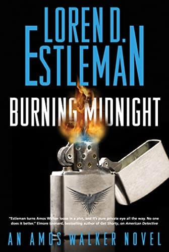 Book cover for Burning Midnight: An Amos Walker Novel (Amos Walker Novels, 22) by Estleman, Loren D.