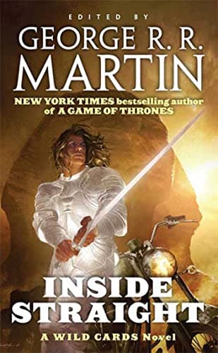 Book cover for Inside Straight: A Wild Cards Novel (Book One of the Committee Triad) by Martin, George R. R.