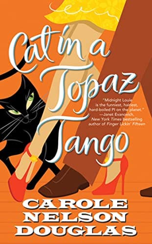 Book cover for Cat in a Topaz Tango: A Midnight Louie Mystery (Midnight Louie Mysteries) by Douglas, Carole Nelson