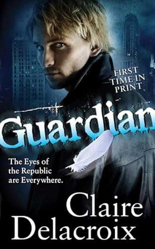Book cover for Guardian by Delacroix, Claire