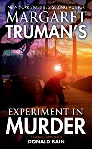 Book cover for Margaret Truman's Experiment in Murder: A Capital Crimes Novel (Capital Crimes, 26) by Truman, Margaret