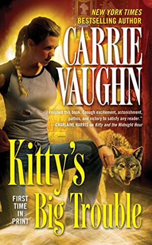 Book cover for Kitty's Big Trouble (Kitty Norville) by Vaughn, Carrie