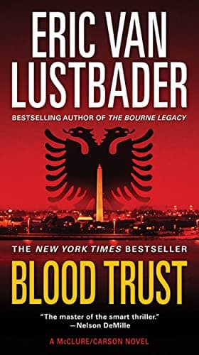 Book cover for Blood Trust (Jack McClure/Alli Carson Novels, 3) by Lustbader, Eric Van