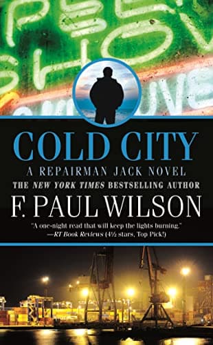 Book cover for Cold City: A Repairman Jack Novel (Repairman Jack, 16) by Wilson, F. Paul