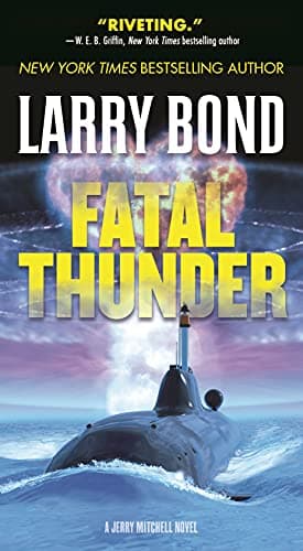 Book cover for Fatal Thunder: A Jerry Mitchell Novel (A Jerry Mitchell Novel, 5) by Bond, Larry
