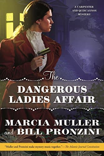 Book cover for The Dangerous Ladies Affair: A Carpenter and Quincannon Mystery by Pronzini, Bill