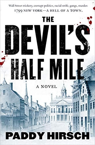 The Devil's Half Mile: A Novel (Justice Flanagan, 1)