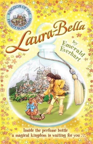 Book cover for Kingdom of the Frosty Mountains: Laura Bella by Emerald Everhart