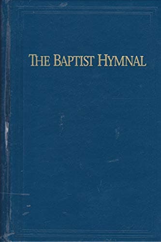 Book cover for The Baptist Hymnal (Prussian Blue) (1991-05-03) by Wesley L. Forbis