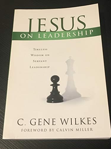 Book cover for Jesus on Leadership: Leader's Workbook by Wilkes, G G