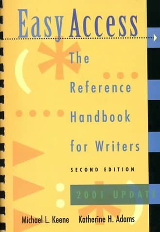 Book cover for Easy Access: The Reference Handbook for Writers by Keene, Michael L.