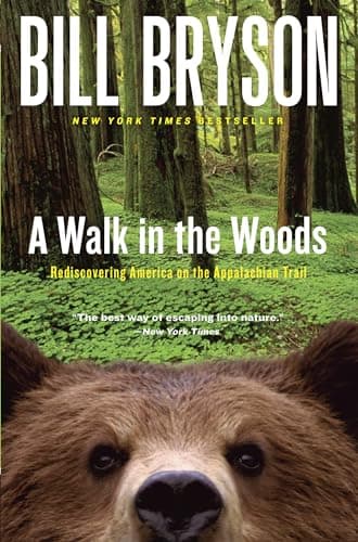 Book cover for A Walk in the Woods: Rediscovering America on the Appalachian Trail (Official Guides to the Appalachian Trail) by Bryson, Bill