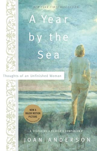 Book cover for A Year By The Sea: Thoughts of an Unfinished Woman by Anderson, Joan