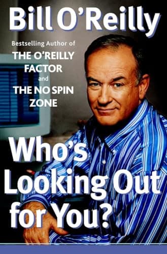 Book cover for Who's Looking Out for You? by O'Reilly, Bill