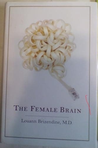 Book cover for The Female Brain by Brizendine M.D., Louann