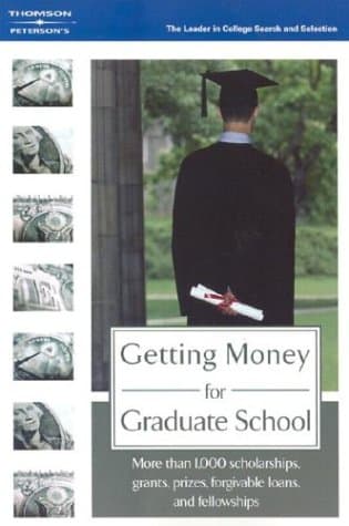 Book cover for Getting Money for Graduate School by Peterson's