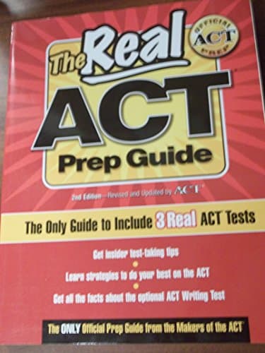 Book cover for The Real ACT Prep Guide: The Only Official Prep Guide from the Makers of the ACT by ACTOrg