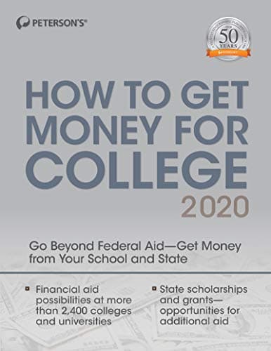 Book cover for How to Get Money for College 2020 by Peterson's