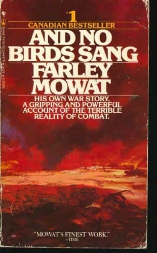 Book cover for And No Birds Sang by Mowat, Farley
