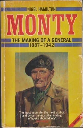 Book cover for Monty: The Making of a General, 1887-1942 by Hamilton, Nigel