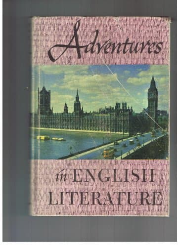 Book cover for Adventures in English literature by Inglis, Rewey Belle, Stauffer, Donald A., & Larsen