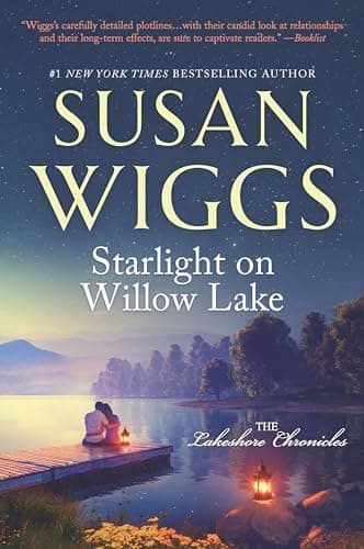 Book cover for Starlight on Willow Lake (The Lakeshore Chronicles, 11) by Wiggs, Susan