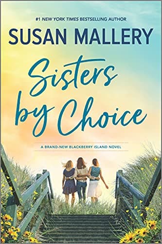 Sisters by Choice: A Novel (Blackberry Island, 4)
