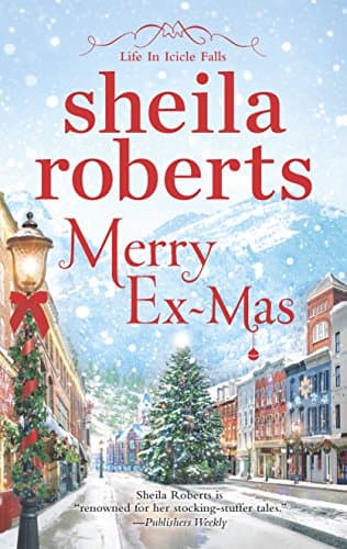 Book cover for Merry Ex-Mas (Life in Icicle Falls) by Roberts, Sheila