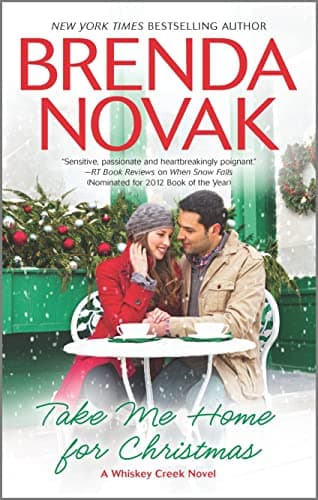 Book cover for Take Me Home for Christmas (Whiskey Creek) by Novak, Brenda