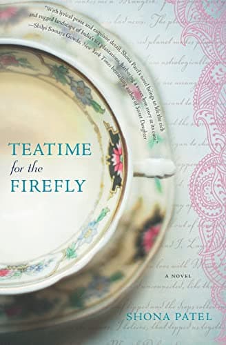 Book cover for Teatime for the Firefly by Patel, Shona
