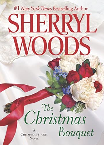 Book cover for The Christmas Bouquet (A Chesapeake Shores Novel) by Woods, Sherryl