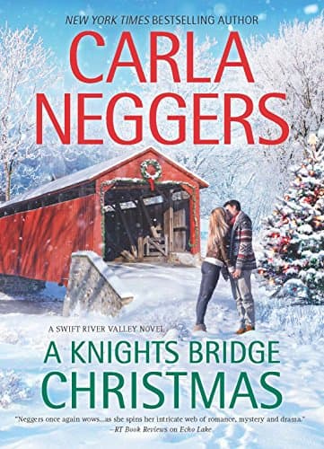Book cover for A Knights Bridge Christmas (Swift River Valley, 5) by Neggers, Carla