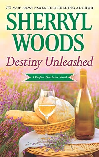 Book cover for Destiny Unleashed (Perfect Destinies) by Woods, Sherryl