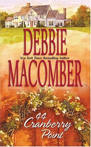 44 Cranberry Point (Cedar Cove, Book 4)