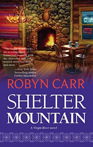 Book cover for Shelter Mountain (Virgin River, Book 2) by Carr, Robyn