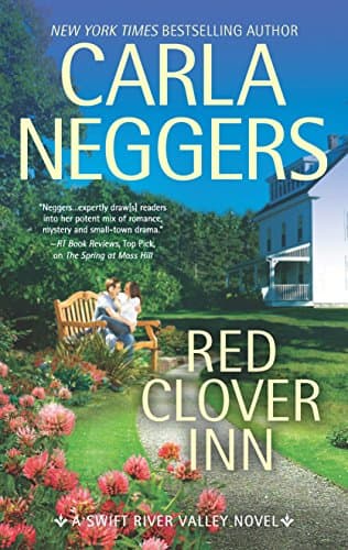 Book cover for Red Clover Inn: A Romance Novel (Swift River Valley, 7) by Neggers, Carla
