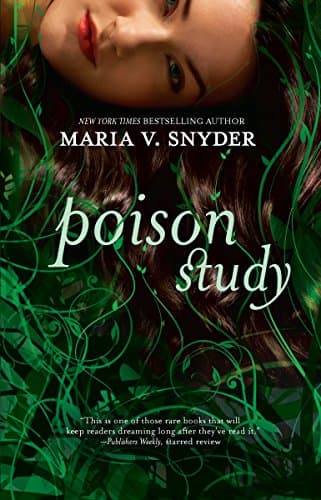 Book cover for Poison Study (The Chronicles of Ixia, 1) by Snyder, Maria V.
