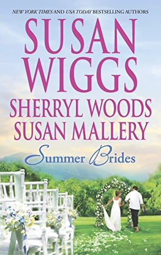 Book cover for Summer Brides: The Borrowed BrideA Bridge to DreamsSister of the Bride by Wiggs, Susan