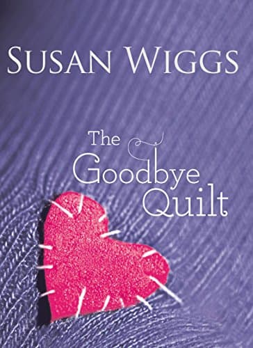 Book cover for The Goodbye Quilt by Wiggs, Susan